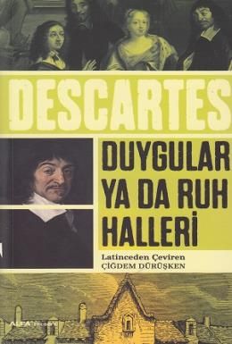 Duygular Yada Ruh Halleri, Rene Descartes