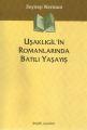 Uşaklıgil'in Romanlarında Batılı Yaşayış, Zeynep Kerman