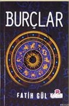 Burçlar, Fatih Gül