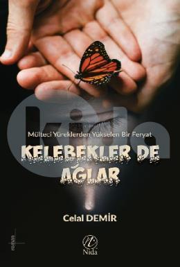 Kelebekler De Ağlar, Nida Yayıncılık