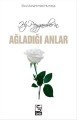 Hz. Peygamberin Ağladığı Anlar, Ebu Muhammed Humeys
