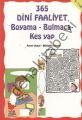 365 Dini Faaliyet Boyama - Bulmaca - Kes Yap, Uysal Yayınevi
