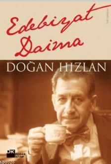 Edebiyat Daima, Doğan Hızlan, Doğan Kitap