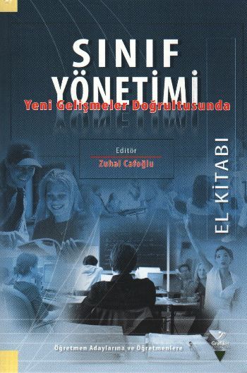 Sınıf Yönetimi Yeni Gelişmeler Doğrultusunda, Murat Taşdan