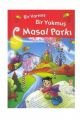 Bir Varmış Bir Yokmuş Masal Parkı, Nefise Atçakarlar