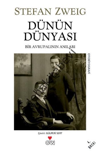 DÜNÜN DÜNYASI, Stefan Zweig