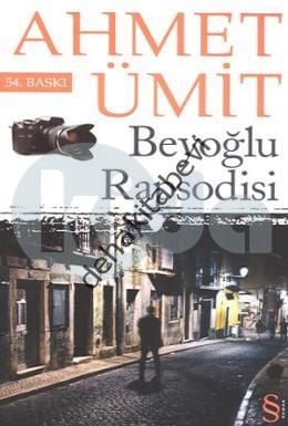 Beyoğlu Rapsodisi, Ahmet Ümit