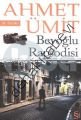 Beyoğlu Rapsodisi, Ahmet Ümit