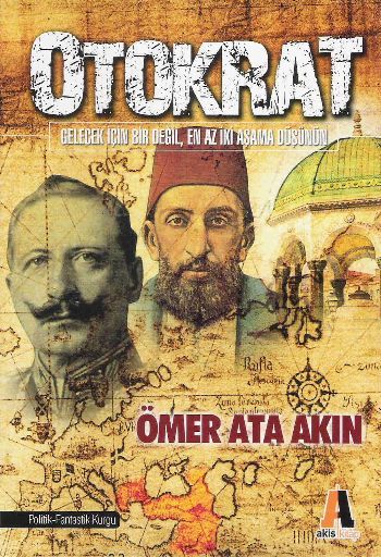 Otokrat - Ömer Ata Akın