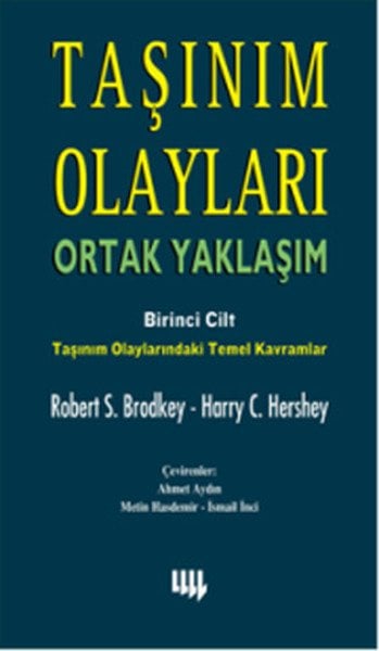 Taşınım Olayları Ortak Yaklaşım 1.Cilt, Robert S. Brodkey