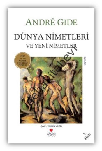 DÜNYA NİMETLERİ VE YENİ NİMETLER, Andre Gide