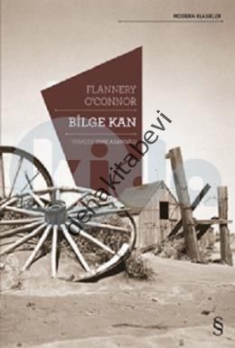 Bilge Kan, Flannery OConnor