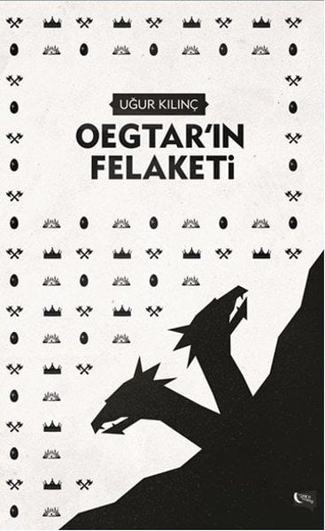 Oegtar'in Felaketi, Uğur Kılınç