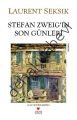 STEFAN ZWEIGIN SON GÜNLERİ, Laurent Seksik