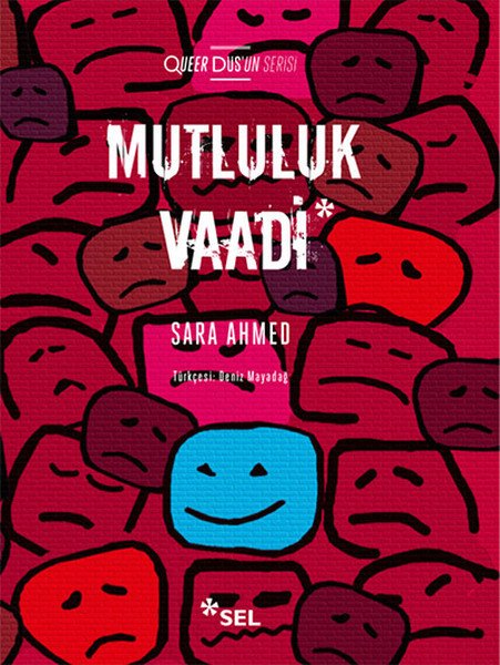 Mutluluk Vaadi, Sara Ahmed