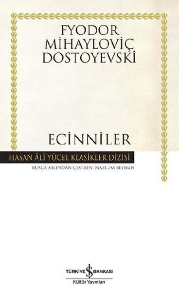 Ecinniler, Fyodor Mihayloviç Dostoyevski