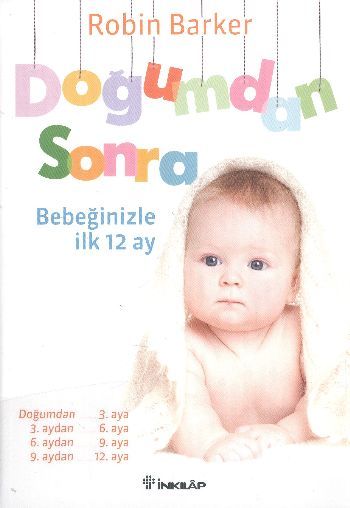 Doğumdan Sonra Bebeğinizle İlk 12 ay, Robin Barker