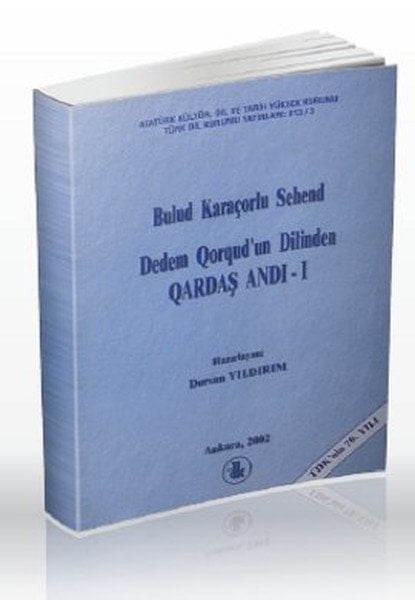 Dedem Qorqud'un Dilinden Qardaş Andı 1