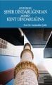 Geleneksel Şehir Dindarlığından Modern Kent Dindarlığına, Celaleddin Çelik
