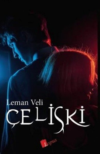 Çelişki, Leman Veli, Lopus Yayınları