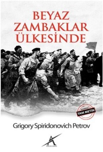 Beyaz Zambaklar Ülkesinde, Avrupa Yakası Yayınları