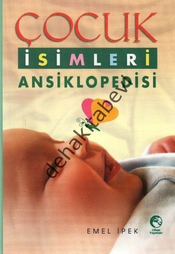 Çocuk İsimleri Ansiklopedisi, Emel İpek