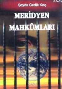Meridyen Mahkûmları