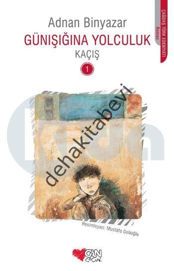 Günışığına Yolculuk - Kaçış 1, Adnan Binyazar
