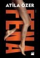 Fena, Atila Özer, Doğan Kitap