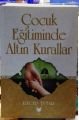 Çocuk Eğitiminde Altın Kurallar, Recep Tutar