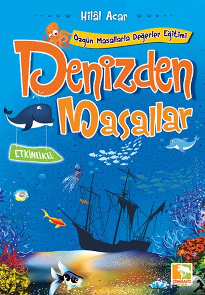 Denizden Masallar, Hilal Acar