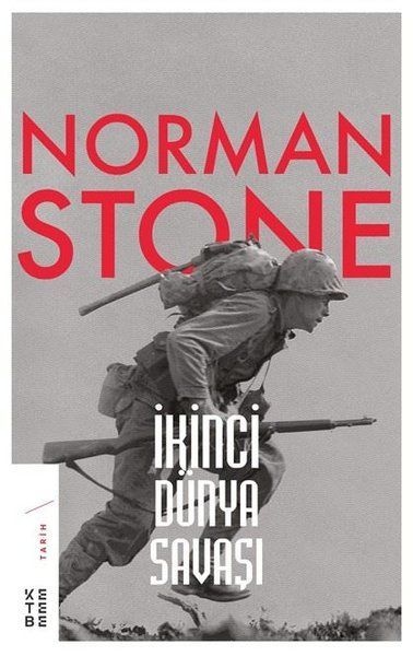 İkinci Dünya Savaşı, Norman Stone