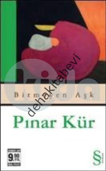 Bitmeyen Aşk (Cep Boy), Pınar Kür