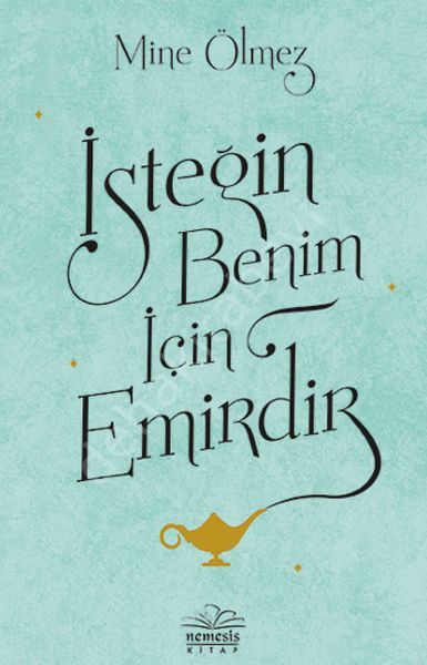 İsteğin Benim İçin Emirdir, Nemesis Kitap