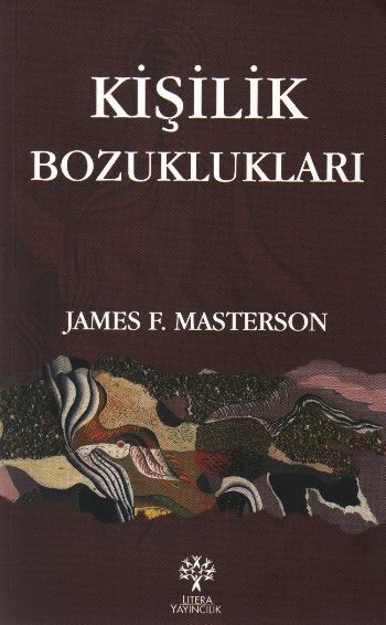 Kişilik Bozuklukları, James F. Masterson