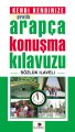 Kendi Kendinize Pratik Arapça Konuşma Kılavuzu, Ahmet Altun