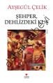 ŞEHPER DEHLİZDEKİ KUŞ, Kolektif