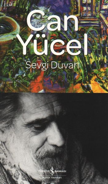 Sevgi Duvarı, Can Yücel