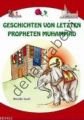 Geschichten Von Letzten Propheten Muhammad, Uysal Yayınevi