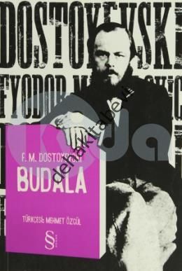 Budala, Fyodor Mihayloviç Dostoyevski