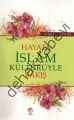 Hayata İslam Kültürüyle Bakış, Ahmed Şahin