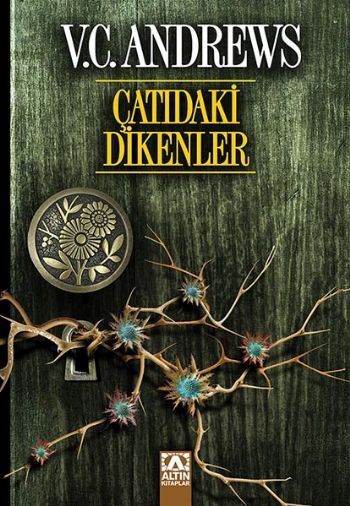 Çatıdaki Dikenler, V. C. Andrews, Altın Kitaplar