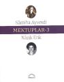 Mektuplar -3, Samiha Ayverdi - Nazik Erik