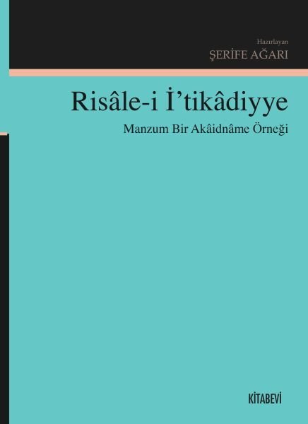 Risale-i İtikadiyye, Şerife Ağarı