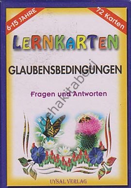 LERNKARTEN - Glaubensbedingungen, 6-15 Jahre, (İmanın Şartları)