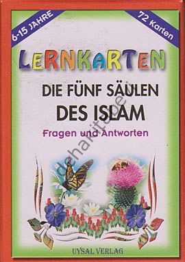 LERNKARTEN - Die fün Säulen des Islam, 6-15 Jahre, (İslamın Şartları)