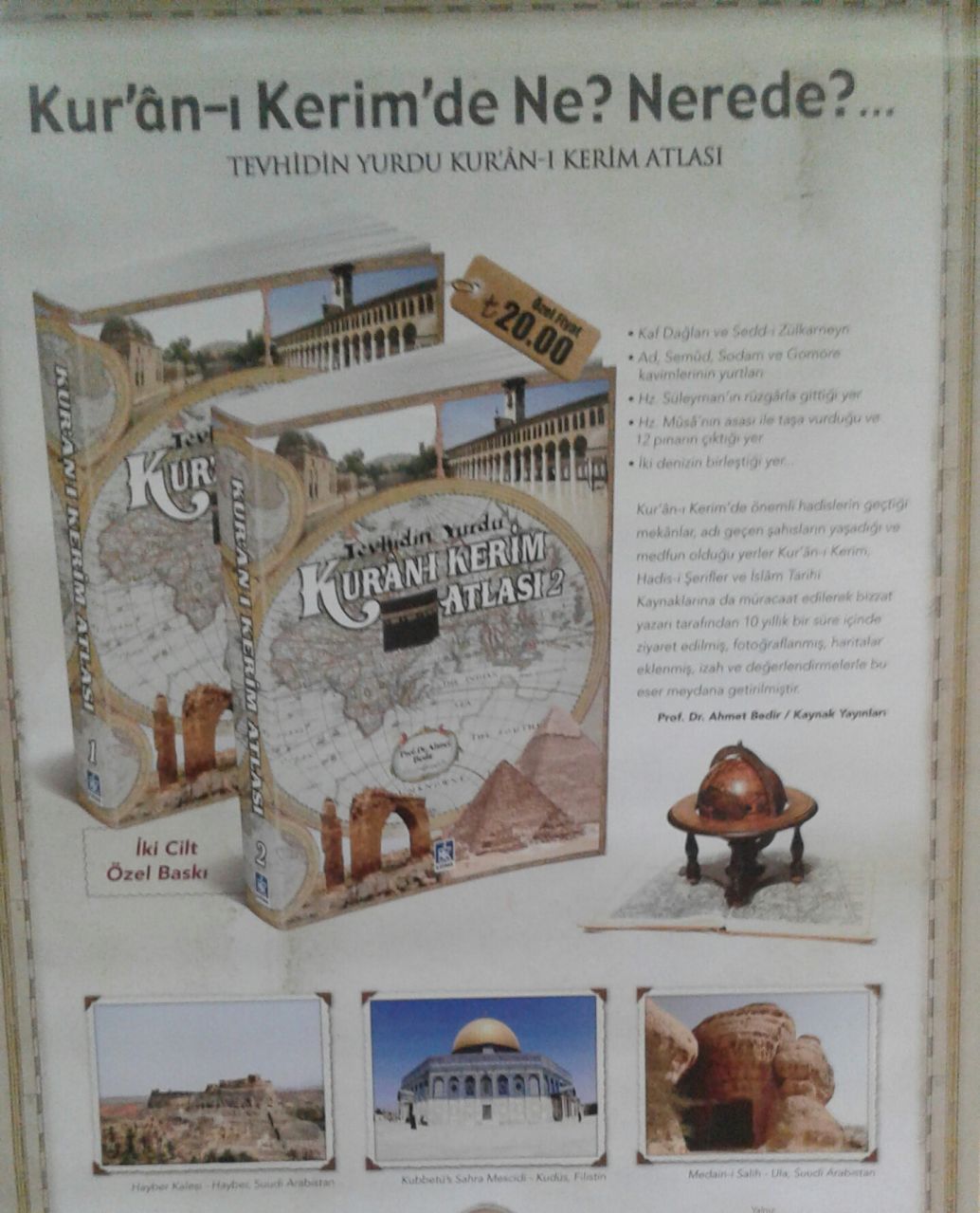 Tevhidin Yurdu Kuranı Kerim Atlası, Prof. Dr. Ahmet Bedir