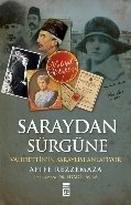 Saraydan Sürgüne, Afife Rezzemaza