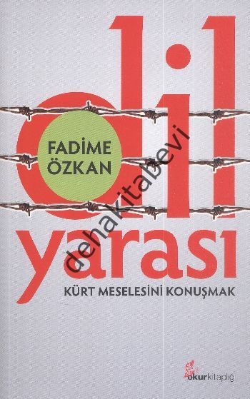Dil Yarası, Fadime Özkan