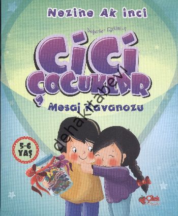 Cici Çocuklar - Mesaj Kavanozu, Nezihe Ak İnci